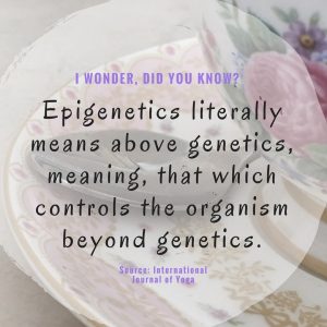 Epigenetic's